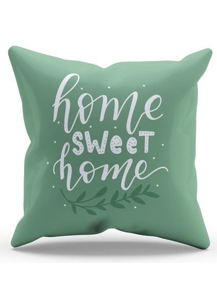 Çift Tarafı Baskılı Yeşil Sweet Home Yazı Desenli Süet Kırlent Kılıfı - PL1113