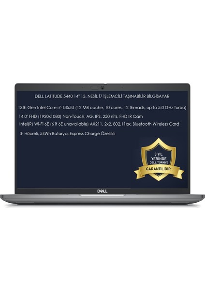 Latitude 5440 Intel Core I7 1355U 64GB 512GB SSD 14" Fhd Windows 10 Pro Taşınabilir Bilgisayar