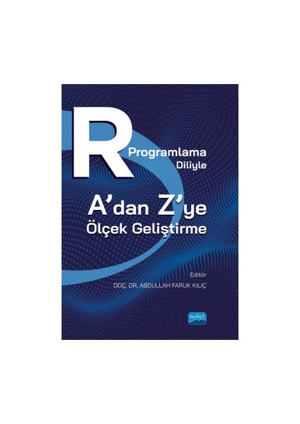 R Programlama Diliyle A’dan Z’ye Ölçek Geliştirme