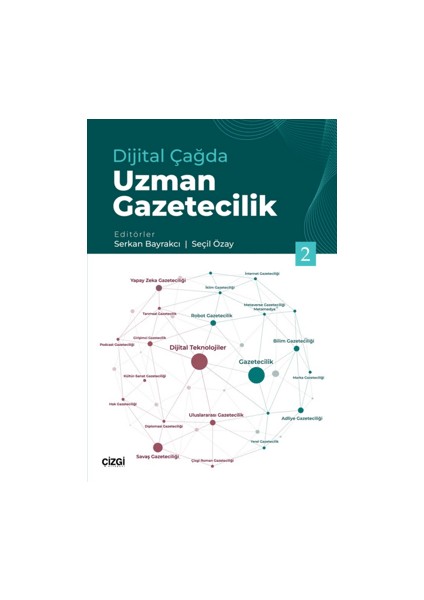 Dijital Çağda Uzman Gazetecilik 2