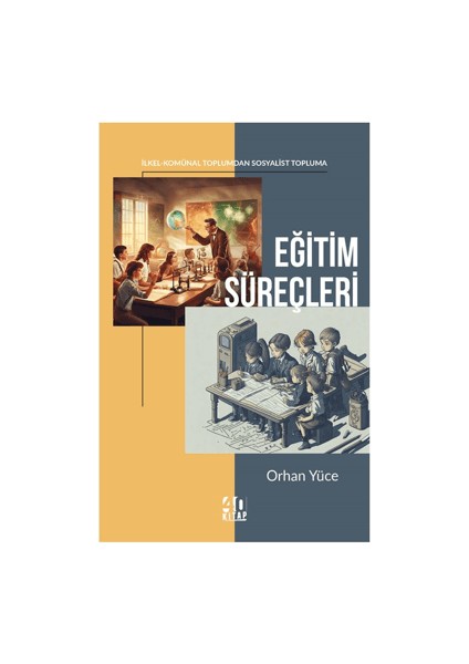 Eğitim Süreçleri - Orhan Yüce