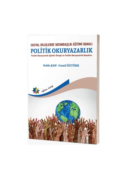 Sosyal Bilgilerde Vatandaşlık Eğitimi Odaklı Politik Okuryazarlık