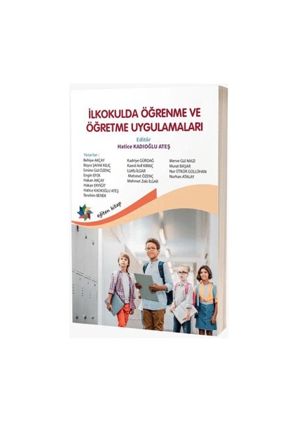 İlkokulda Öğrenme ve Öğretme Uygulamaları