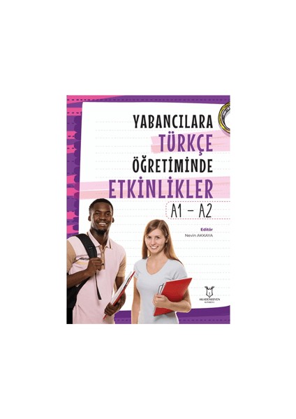 Yabancılara Türkçe Öğretiminde Etkinlikler - A1 - A2