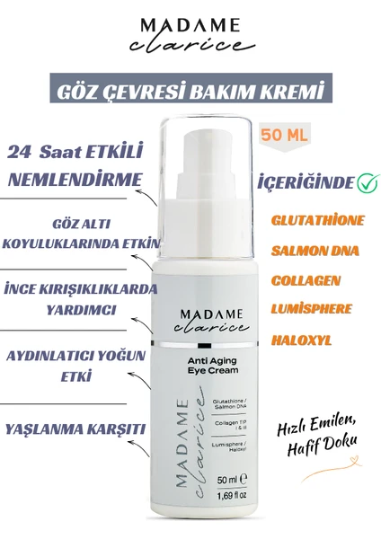 Madame Clarice Göz Çevresi Bakım Kremi 50ML  Salmon Dna ve Collagen Içeriği ile Yaşlanma Önleyici ve Yoğun Nemlendirme