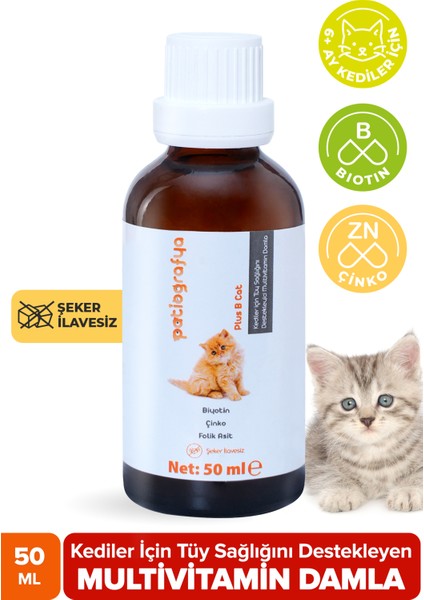 Plus B For Cats 50 ml Kediler Için Tüy Dökümünü Azaltan Besleyen Tüy Sağlığı Damlası