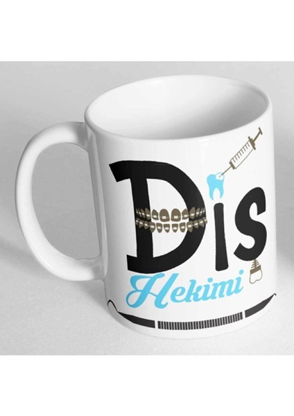 Diş Hekimlerine Hediye Baskılı Kupa Bardak B 502