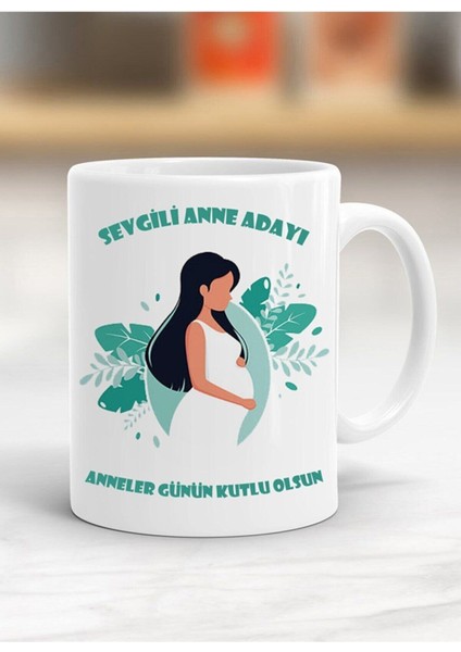 Porselen Sevgili Anne Adayı Anneler Gününe Özel Kupa Bardak