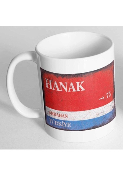 Ardahan Hanak Sokak Tabelası Baskılı Kupa Bardak