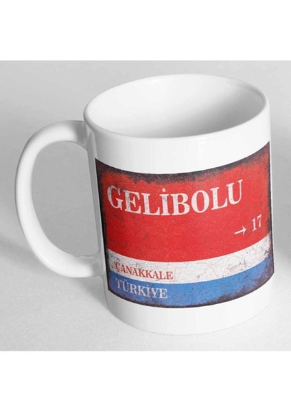 Çanakkale Gelibolu Sokak Tabelası Baskılı Kupa Bardak