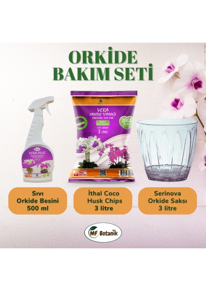 Orkide Saksı - Vera 3 Lt Orkide Toprağı - Vera-Plus Orkide Sıvı Bitki Besini 500 ml