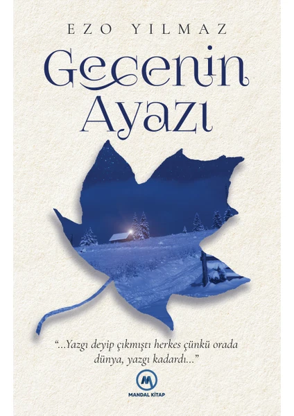 Gecenin Ayazı - Ezo Yılmaz