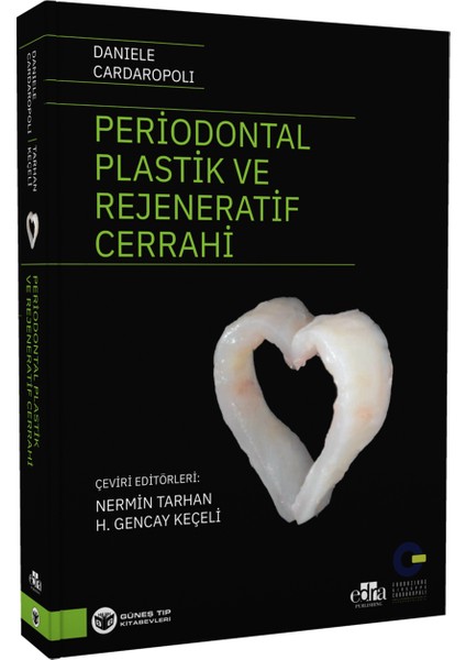 Periodontal Plastik ve Rejeneratif Cerrahi