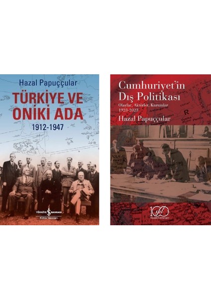 Cumhuriyet'in Dış Politikası - Türkiye ve Oniki Ada - Hazal Papuççular 2'li Set