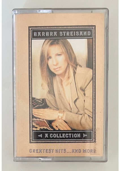 Barbra Streisand A Collection Greatest Hits...and More Kaset (Orjinal Dönem Baskı Kaset)