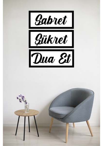 Çift Katmanlı (3d) 'sabret, Şükret, Dua Et 3'lü Set' - Ahşap Çerçeveli Mdf Tablo
