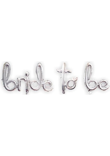 Folyo Balon Bride To Be Yazılı El Yazılı Helyum Balon
