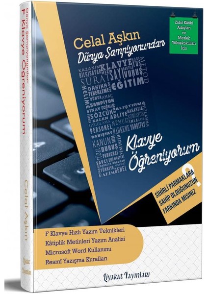 Dünya Şampiyonundan F Klavye Öğreniyorum Celal Aşkın Liyakat Yayınları