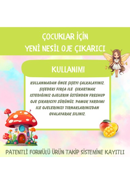 Yeni Nesil Doğal Çocuk Oje Çıkarıcı Mango Kokulu 10 ml