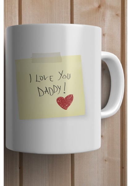 I Love You Dad Kişiye Özel Baskılı Kupa Bardak fiyatları