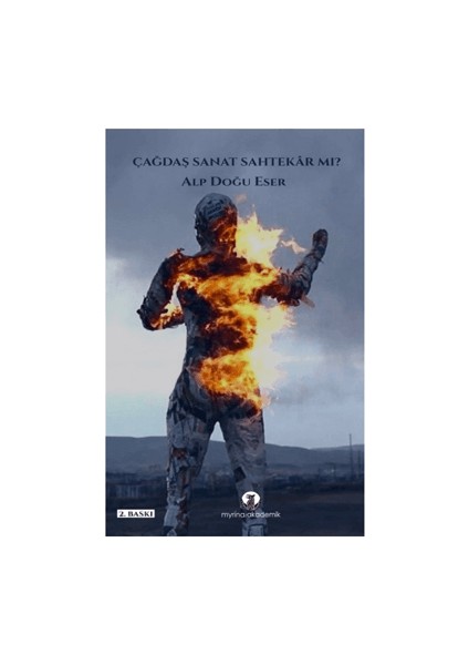 Çağdaş Sanat Sahtekar Mı? - Alp Doğu Eser