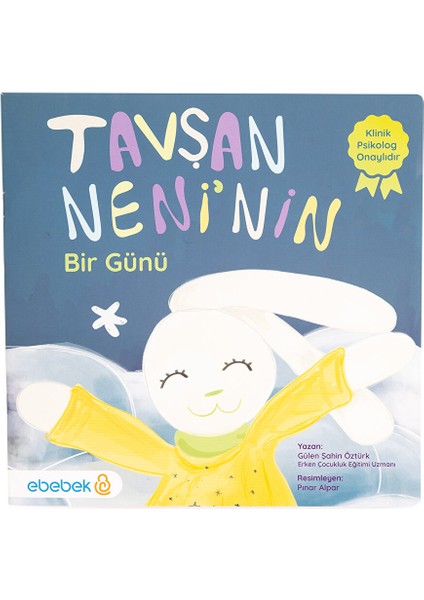 Bebek Tavşan Neni'nin 1 Günü Masal Kitabı