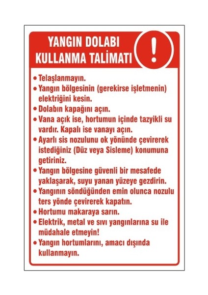 Yangın Dolabı Kullanma Talimatı Uyarı Levhası 252