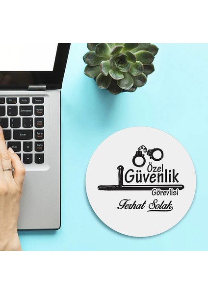 Isimli Güvenlik Görevlisi Temalı Yuvarlak Mousepad