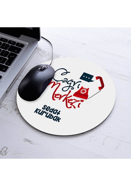 Isimli Çağrı Merkezi Temalı Yuvarlak Mousepad