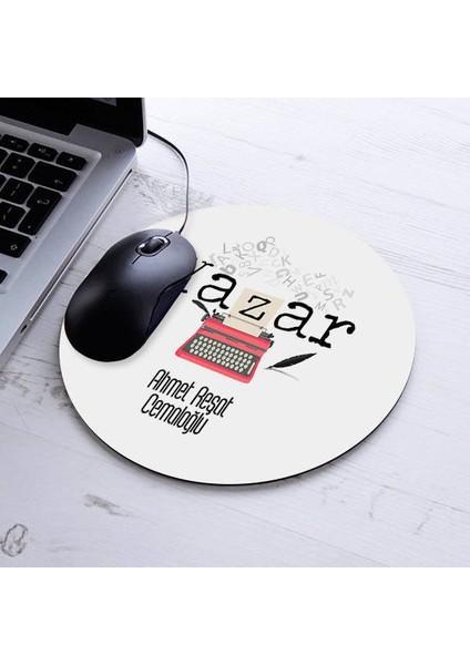 Isimli Yazar Temalı Yuvarlak Mousepad