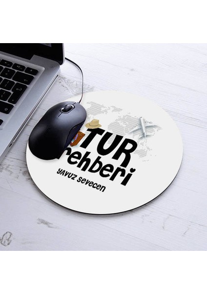 Isimli Tur Rehberi Temalı Yuvarlak Mousepad