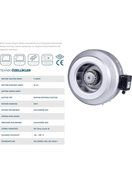 Rad 150 -Yuvarlak Kanal Tipi Radyal Fan