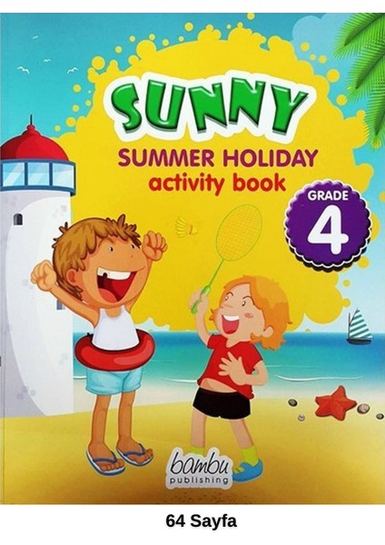 Sunny Summer Holiday Activite Book 4 Grade - 4. Sınıf İngilizce Yaz Tatil Kitabı
