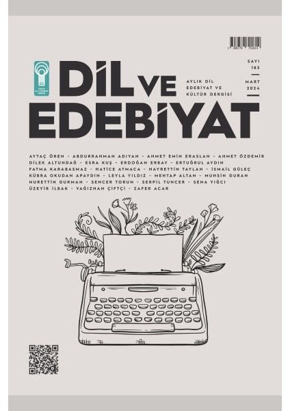 Dil ve Edebiyat 183. Sayı Mart 2024 (183. Sayı)