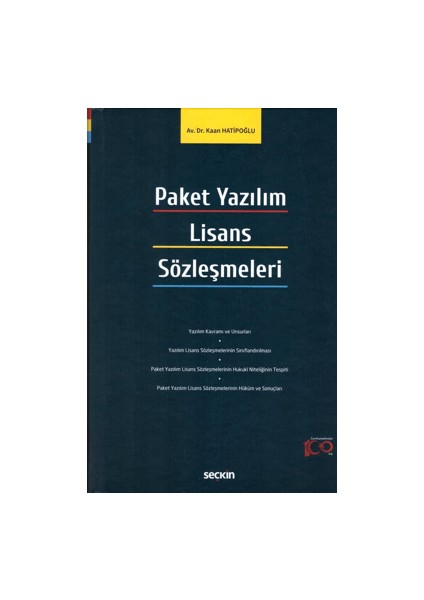 Paket Yazılım Lisans Sözleşmeleri – Kaan Hatipoğlu