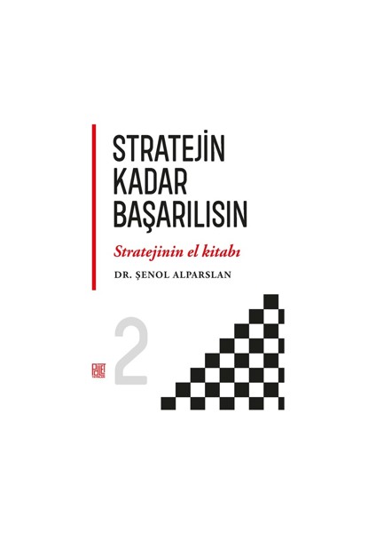 Stratejin Kadar Başarılısın - Şenol Alparslan