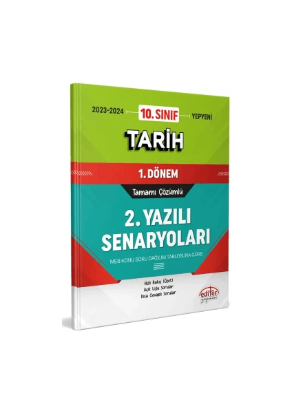 Editör Yayınları 10. Sınıf Tarih 1. Dönem Ortak Sınavı 2. Yazılı Senaryoları Tamamı Çözümlü