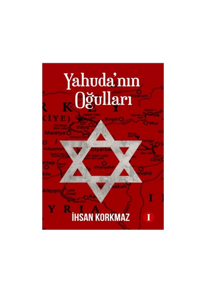 Yahuda’nın Oğulları - İhsan Korkmaz