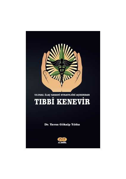 Ulusal İlaç Sanayi Stratejisi Açısından Tıbbi Kenevir