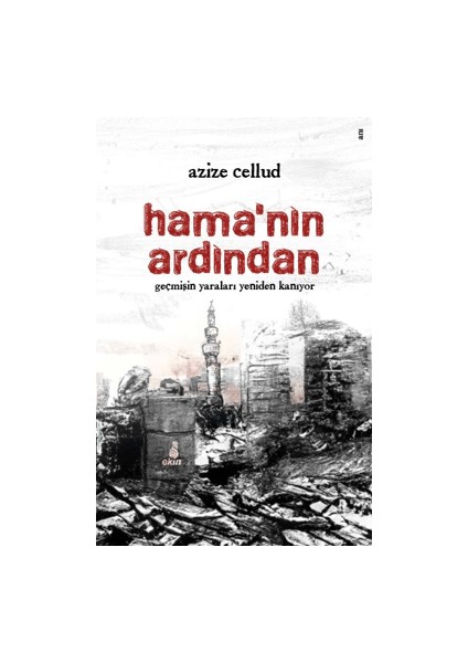 Hama’nın Ardından - Azize Cellud