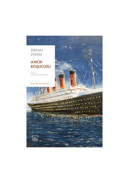 Amok Koşucusu - Stefan Zweig