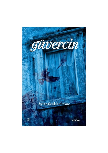 Güvercin - Ayten Ocak Kalınsaz