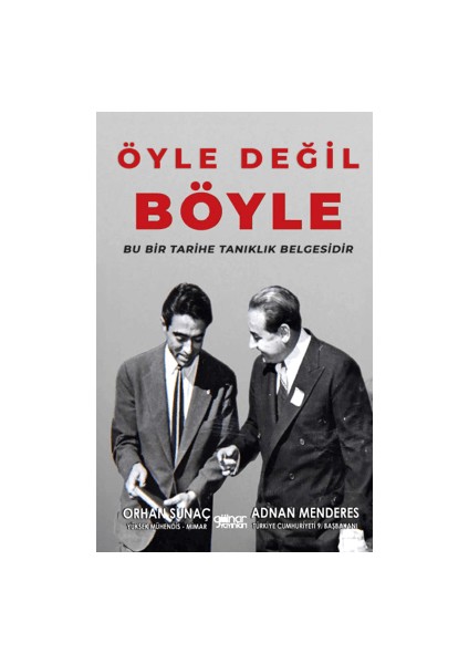 Öyle Değil Böyle - Orhan Sunaç