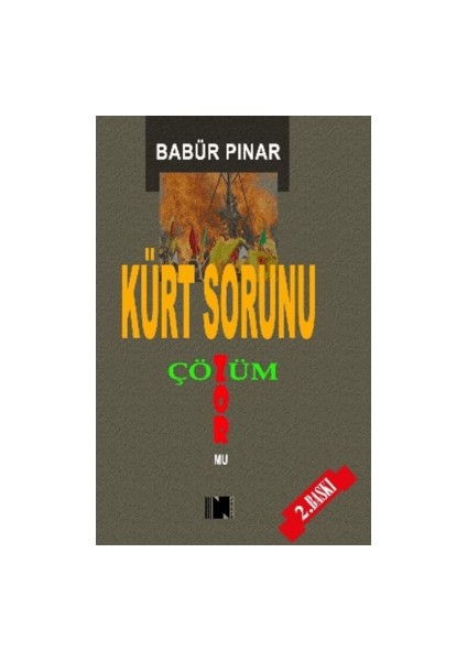 Kürt Sorunu - Babür Pınar