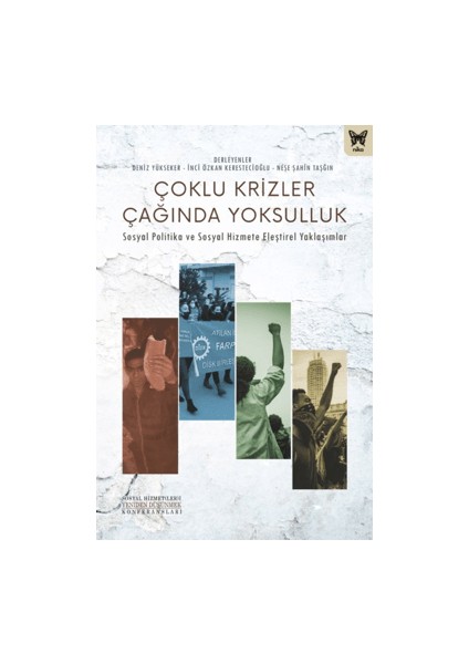 Çoklu Krizler Çağında Yoksulluk