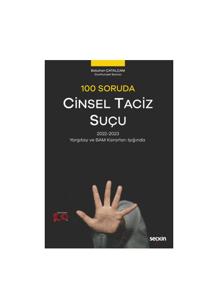 100 Soruda Cinsel Taciz Suçu - Batuhan Çatalçam