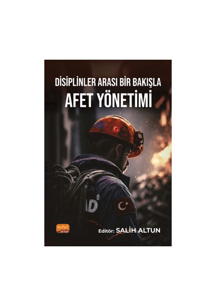 Disiplinler Arası Bir Bakışla Afet Yönetimi