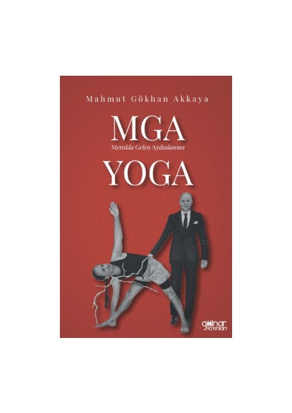 Mga Yoga - Mahmut Gökhan Akkaya