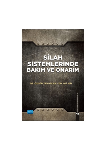 Silah Sistemlerinde Bakım ve Onarım