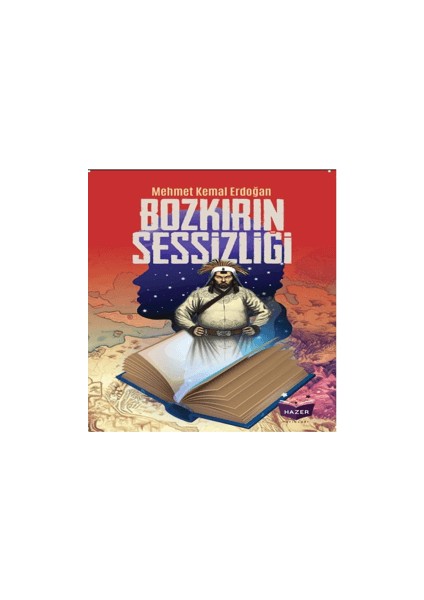 Bozkırın Sessizliği - Mehmet Kemal Erdoğan